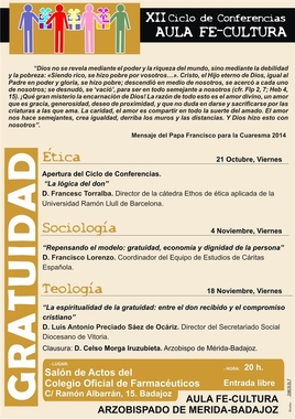 El XII Ciclo del Aula Fe-Cultura ofrecerá tres conferencias en Badajoz sobre la 'Gratuidad'