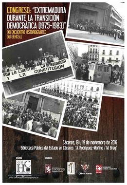 El Grupo de Estudios sobre la Historia Contemporánea de Extremadura celebrará en Cáceres un congreso sobre la transición