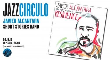 Javier Alcántara 'Short Stories Band' presenta su nuevo CD -Resilence- en el Círculo de Bellas Artes en Madrid