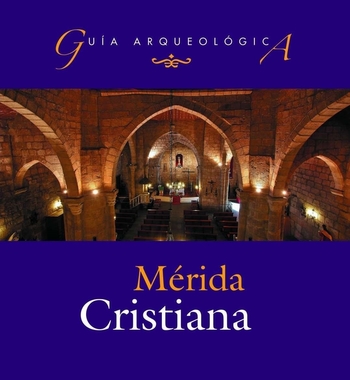Una guía del Consorcio de Mérida mostrará la 
