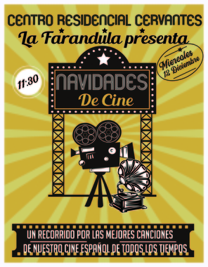 La Residencia Cervantes celebra el Día del Centro con el espectáculo Navidades de cine