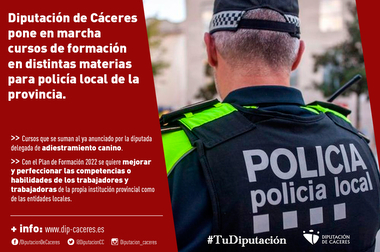 La Diputación de Cáceres pone en marcha cursos de formación en distintas materias para policía local de la provincia